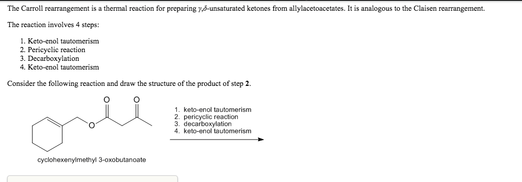 Solved The Carroll rearrangement is a thermal reaction for | Chegg.com