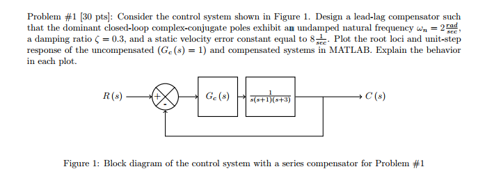 Solved Problem #1 [30 pts : Consider the control system | Chegg.com
