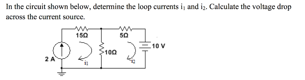 Solved In the circuit shown below, determine the loop | Chegg.com