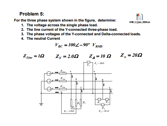 Solved For the three phase system shown in the figure, | Chegg.com