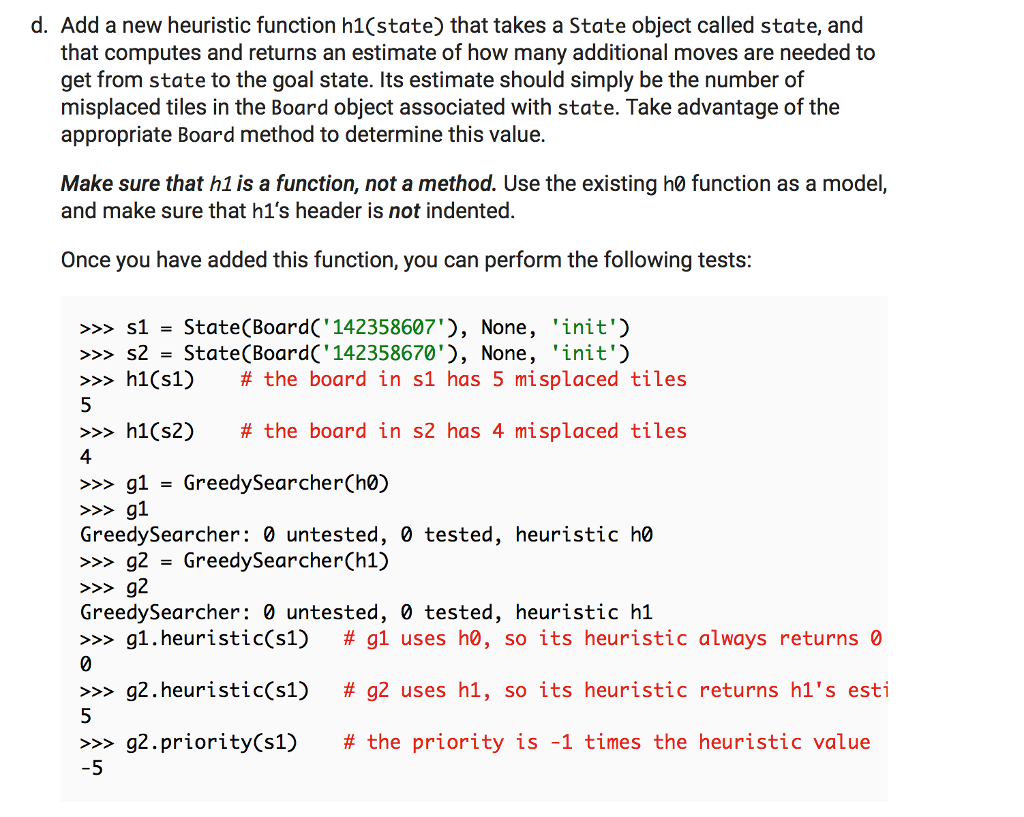 d. Add a new heuristic function h1(state) that takes | Chegg.com