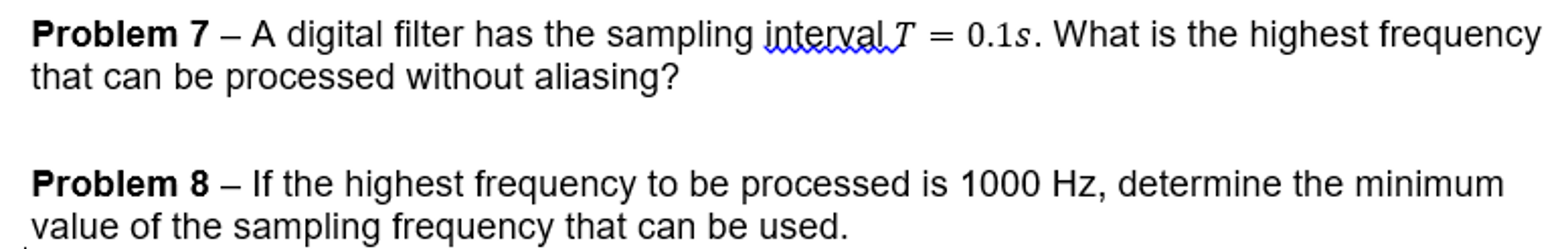 Solved A digital filter has the sampling interval T = 0.1s. | Chegg.com