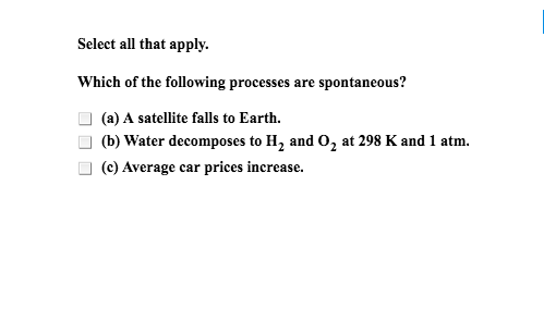 Solved Select all that apply. Which of the following | Chegg.com