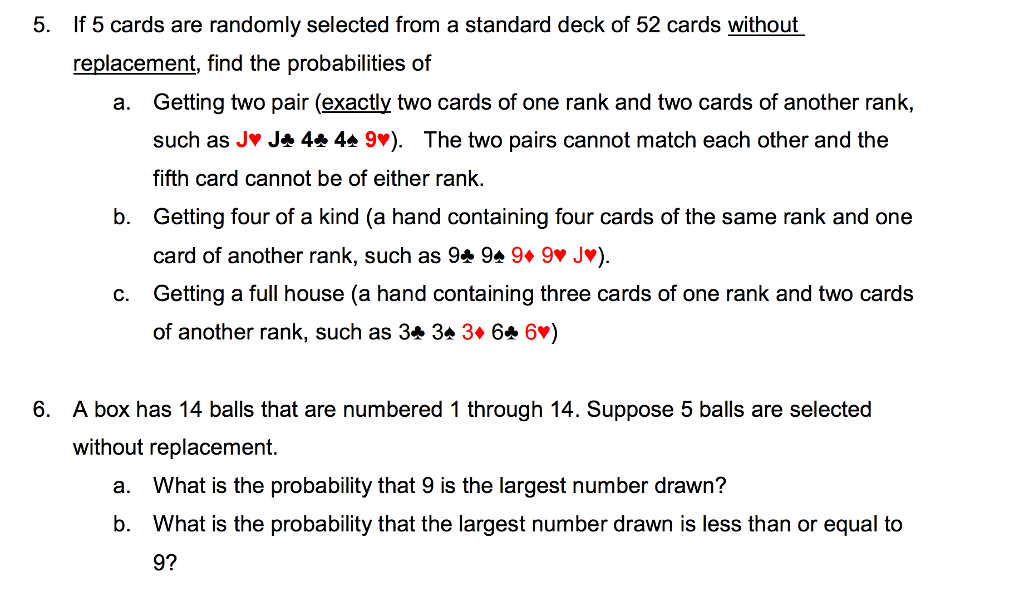 Solved If 5 Cards Are Randomly Selected From A Standard Deck | Chegg.com