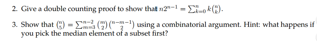 Solved Give a double counting proof to show that n2^n - 1 = | Chegg.com