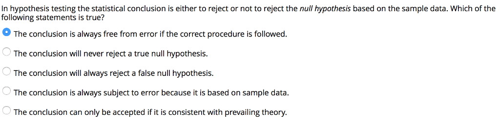 solved-in-hypothesis-testing-the-statistical-conclusion-is-chegg