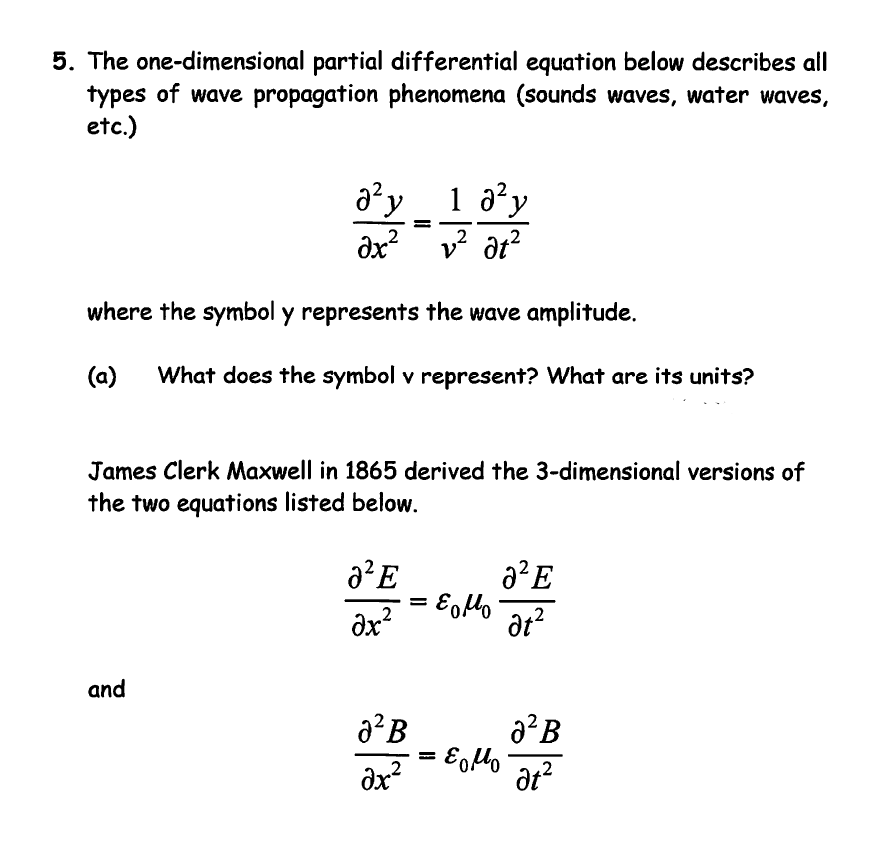 Solved 5 The One Dimensional Partial Differential Equation 7708