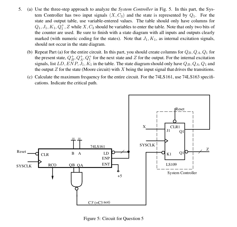Solved 5. (a) Use the three-step approach to analyze the | Chegg.com