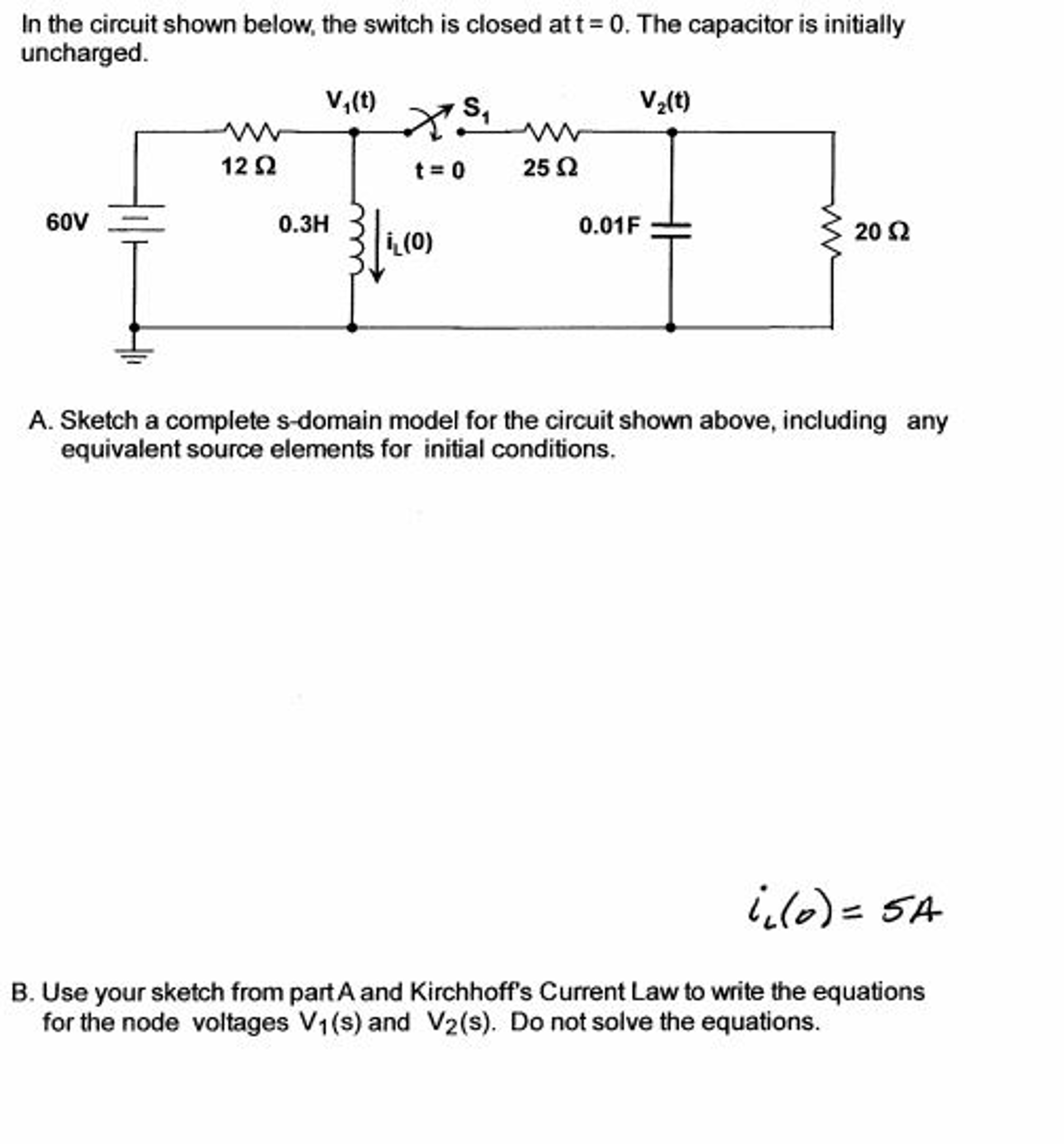 solved-in-the-circuit-shown-below-the-switch-is-closed-at-t-chegg