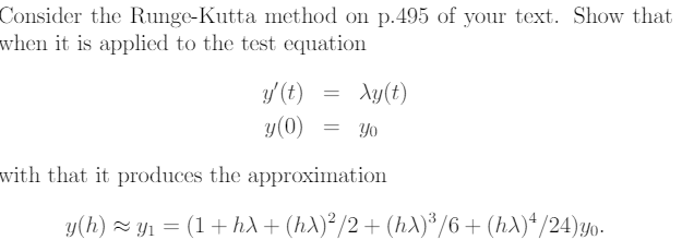 Solved Consider the Runge-Kutta method on p.495 of your | Chegg.com