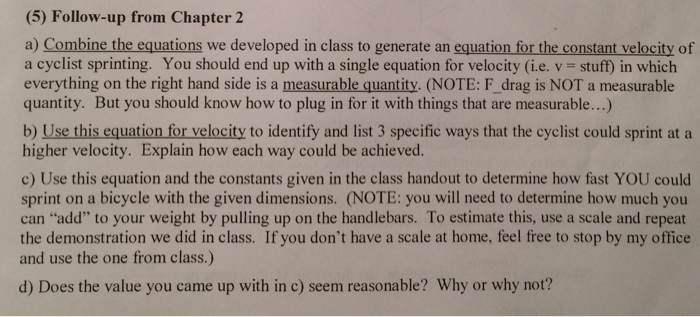  5 Follow up From Chapter 2 A Combine The Equations Chegg