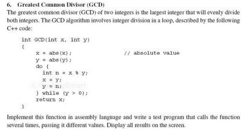 solved-the-greatest-common-divisor-gcd-of-two-integers-is-chegg