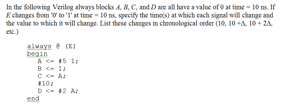 Solved In The Following Verilog Always Blocks A, B, C, And D | Chegg.com