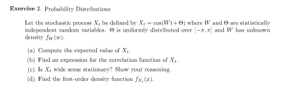 Solved Let the stochastic process Xt be defined by .Yt = | Chegg.com
