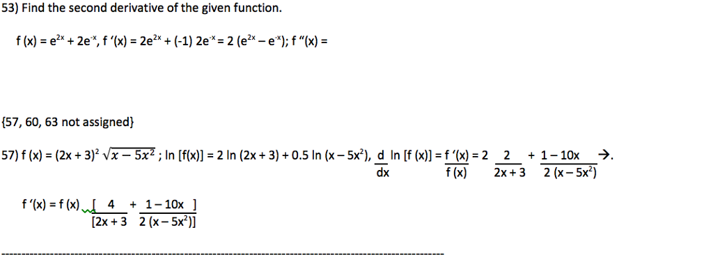 solved-find-the-second-derivative-of-the-given-function-chegg