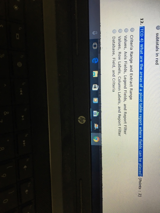 Solved What Are The Areas Of A Pivot Table Report Where Chegg