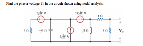 Solved Find the phasor voltage V_0 in the circuit shown | Chegg.com