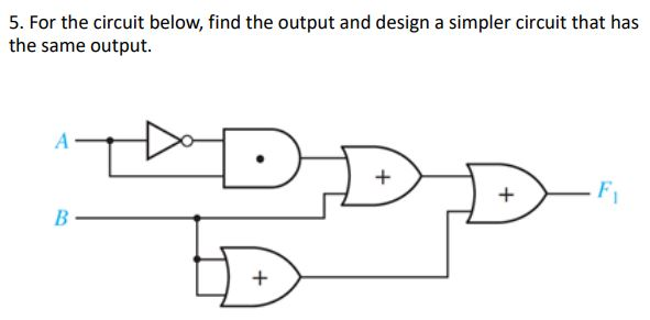 Solved For the circuit below, find the output and design a | Chegg.com