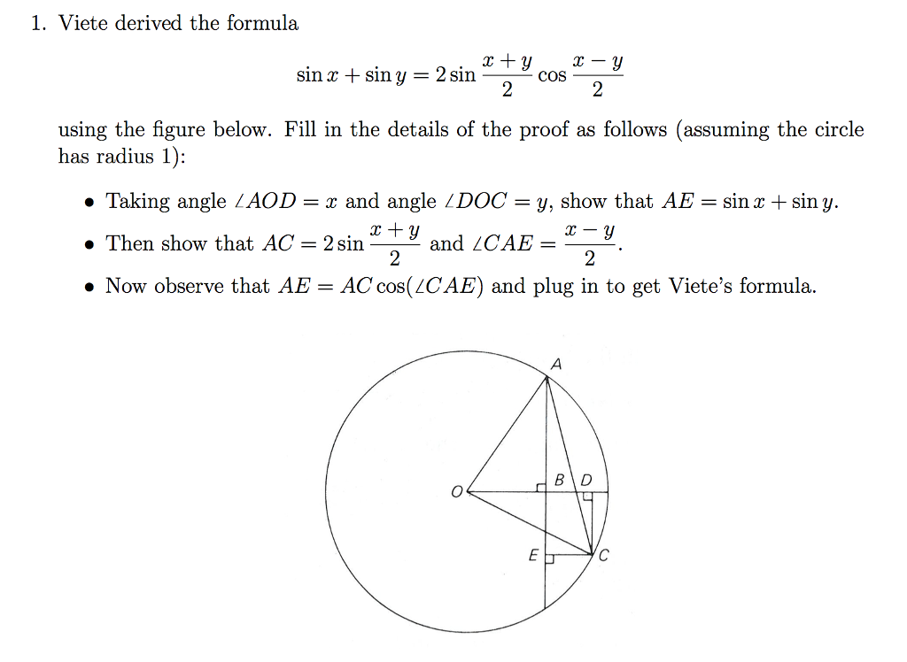 Viete derived the formula sin x + sin y = 2 sin x + | Chegg.com