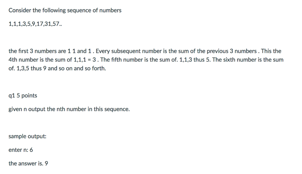 Solved Consider the following sequence of numbers 1, 1, 1, | Chegg.com