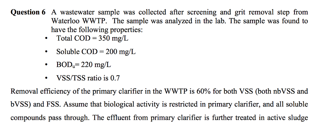 Solved Question 6 A wastewater sample was collected after | Chegg.com