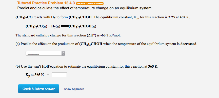 Solved Predict and calculate the effect of temperature | Chegg.com