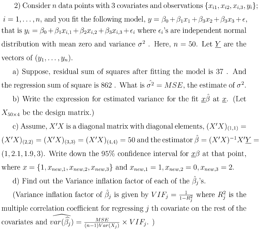 Solved 2) Consider n data points with 3 covariates and | Chegg.com