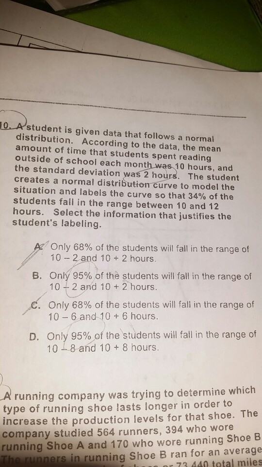 Solved 10. Astudent is given data that follows a normal | Chegg.com