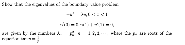 Solved Show that the eigenvalues of the boundary value | Chegg.com