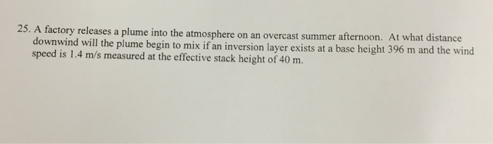 Solved A factory releases a plume into the atmosphere on an | Chegg.com