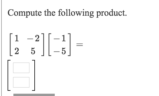 what is the product of 5 2 1 16
