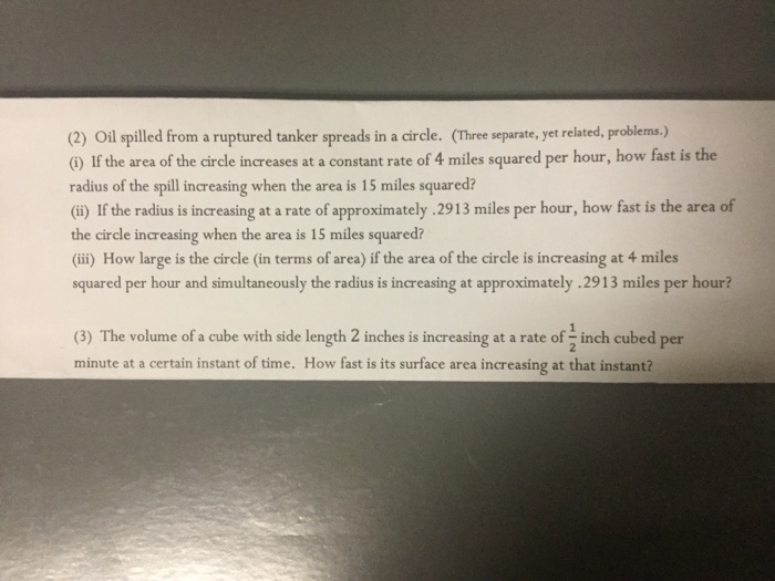 Solved Oil spilled from a ruptured tanker spreads in a