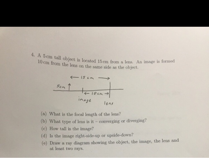 solved-a-5-cm-tall-object-is-located-15-cm-from-a-lens-am-chegg