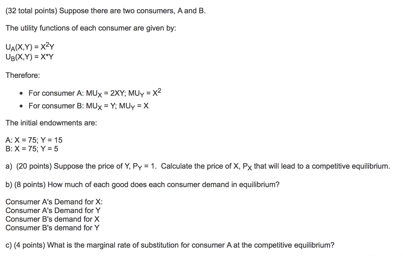 Solved Suppose There Are Two Consumers, A And B. The | Chegg.com