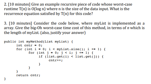 Solved 2. [10 minutes] Give an example recursive piece of | Chegg.com