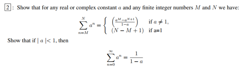 Solved 2: Show that for any real or complex constant a and | Chegg.com