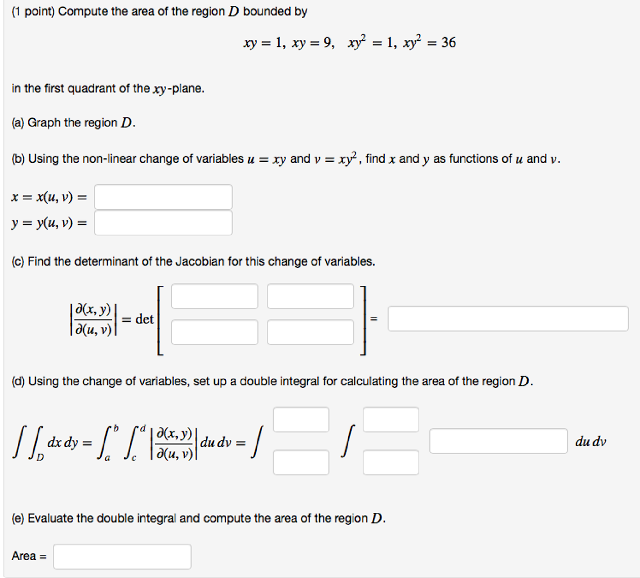 Solved Compute the area of the region D bounded by xy = 1, | Chegg.com