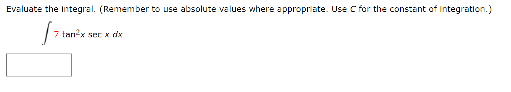 Solved Evaluate The Integral Remember To Use Absolute Chegg