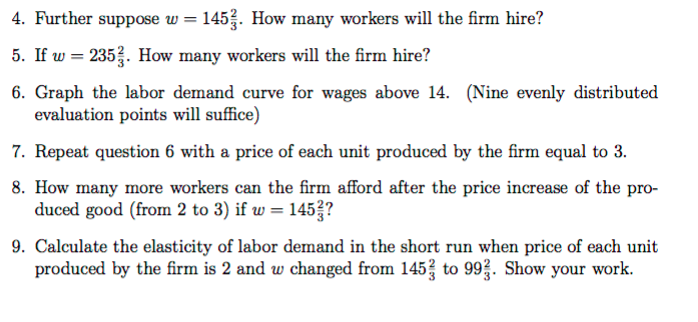 Solved Suppose that the firm has a production function | Chegg.com