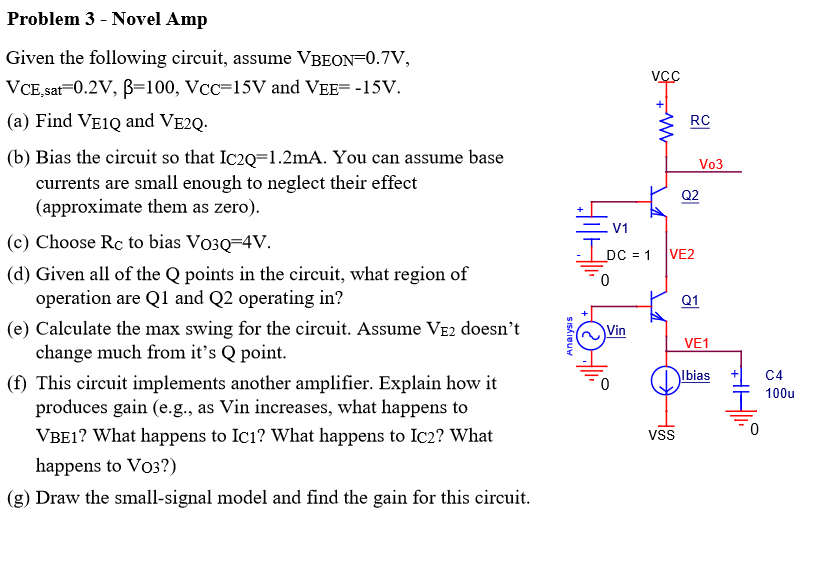 Solved Problem 3 - Novel Amp Given The Following Circuit, | Chegg.com