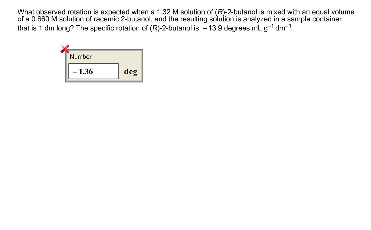 Observed Rotation Solved Problem Solved What observed rotation is expected when a 1.32 M | Chegg.com