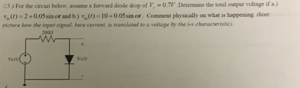 Solved For the circuit below assume a forward diode drop of | Chegg.com