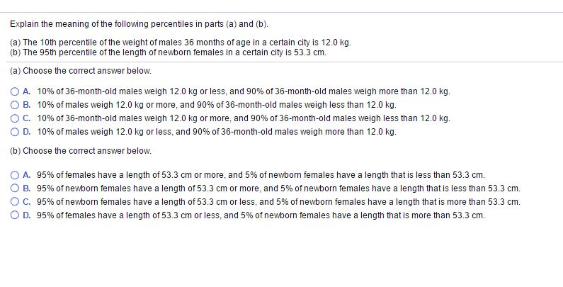 Solved Explain the meaning of the following percentiles in | Chegg.com