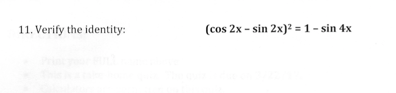 solved-verify-the-identity-cos-2x-sin-2x-2-1-sin-4x-chegg