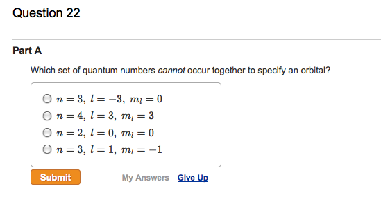 Solved Part A Which set of quantum numbers cannot occur | Chegg.com