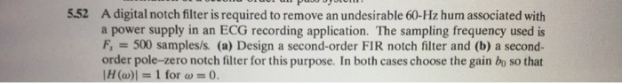Solved A digital notch filter is required to remove an | Chegg.com