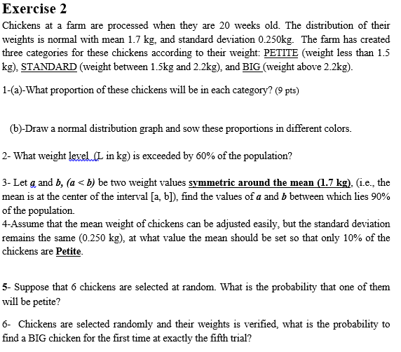 Solved Exercise 2 Chickens at a farm are processed when they | Chegg.com