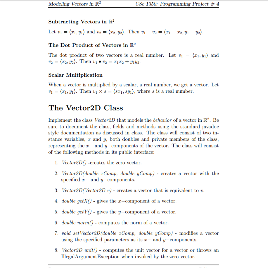 Solved Implementing a 2-D Vector Class Out: 11/6 Due: 11/17 | Chegg.com