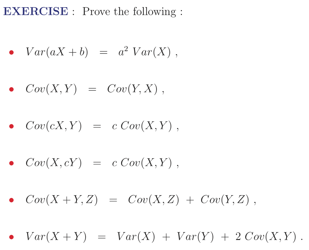 Solved EXERCISE: Prove The Following Var(aX+ B) = A2 Var(X), | Chegg.com