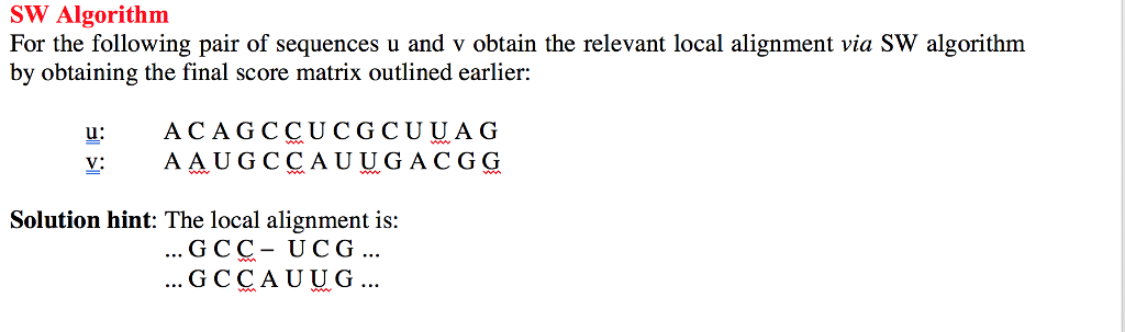 SW Algorithm For the following pair of sequences u | Chegg.com